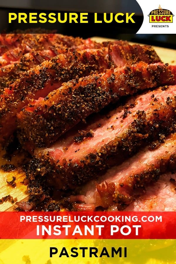 Instant Pot Pastrami Pressure Luck Cooking