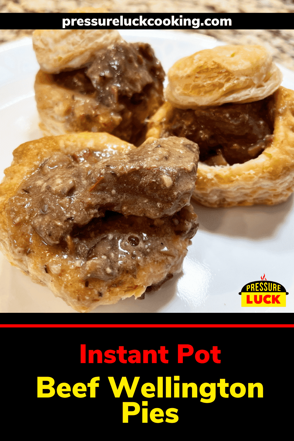 Instant Pot Beef Wellington Pie Pressure Luck Cooking