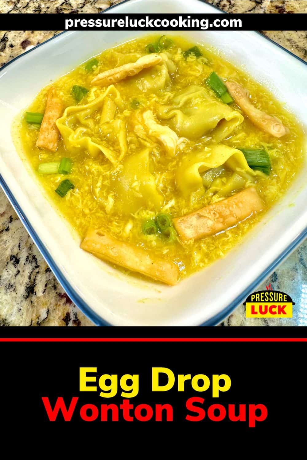 Egg Drop Wonton Soup Pressure Luck Cooking
